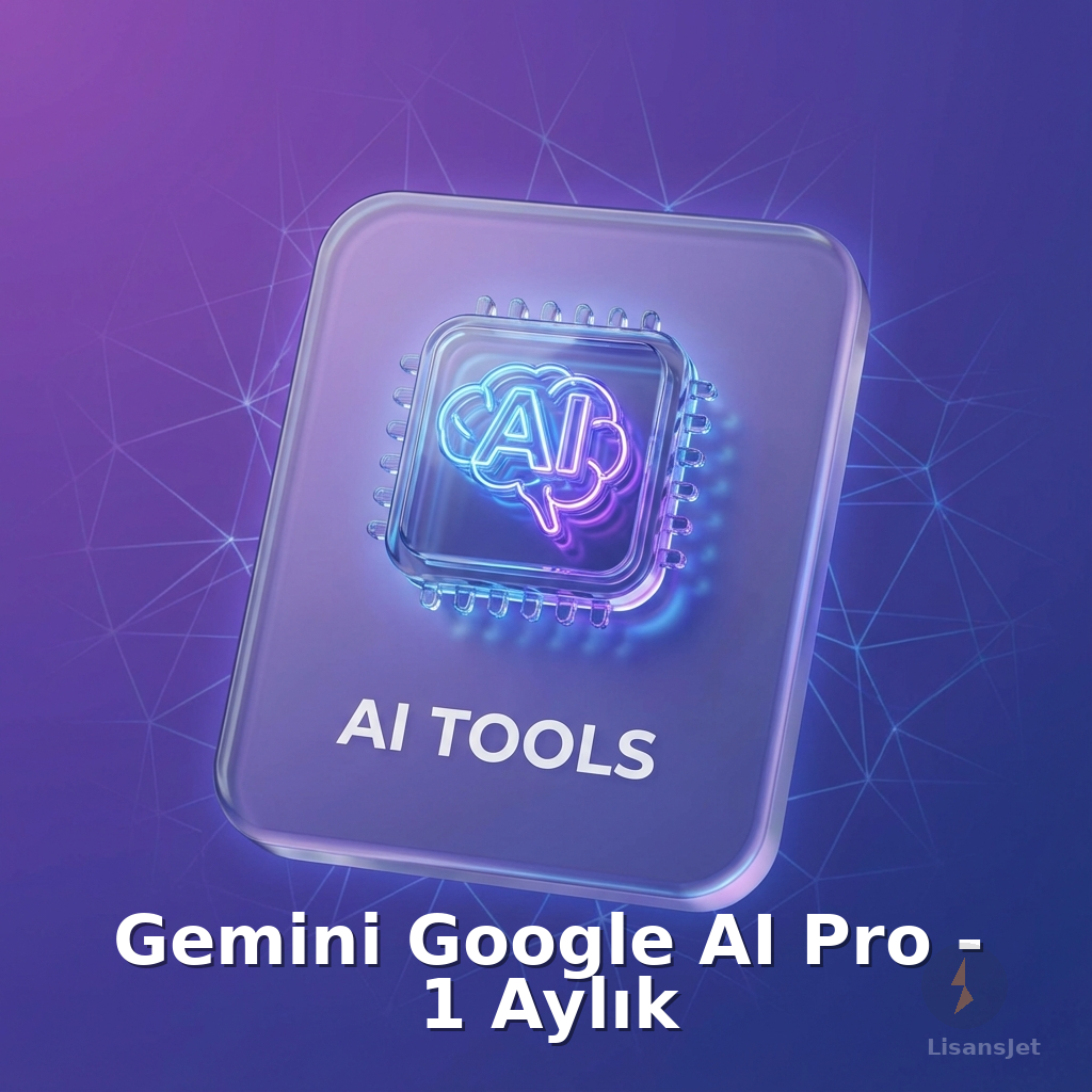Gemini Google AI Pro - 1 Aylık